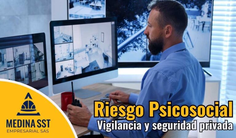 Riesgo Psicosocial en Vigilancia y Seguridad Privada en operadores de cámaras de seguridad y medios tecnológicos.