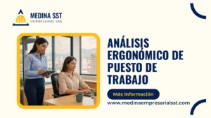 Imagen destacada del artículo sobre análisis ergonómico de puesto de trabajo, con el título y la marca Medina SST Empresarial